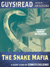 The Snake Mafia (MP3)